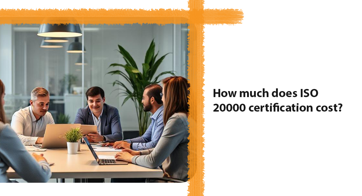 How much does ISO 20000 certification cost?