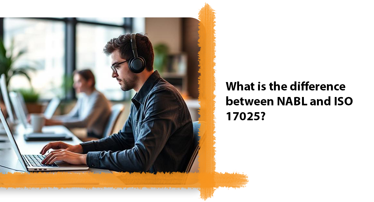 What is the difference between NABL and ISO 17025?